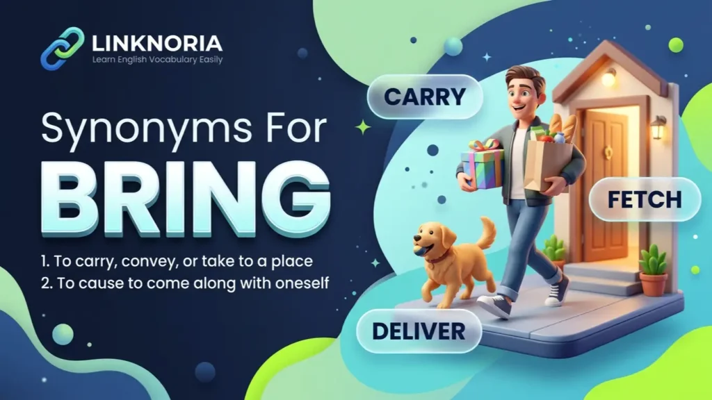 synonyms for bring