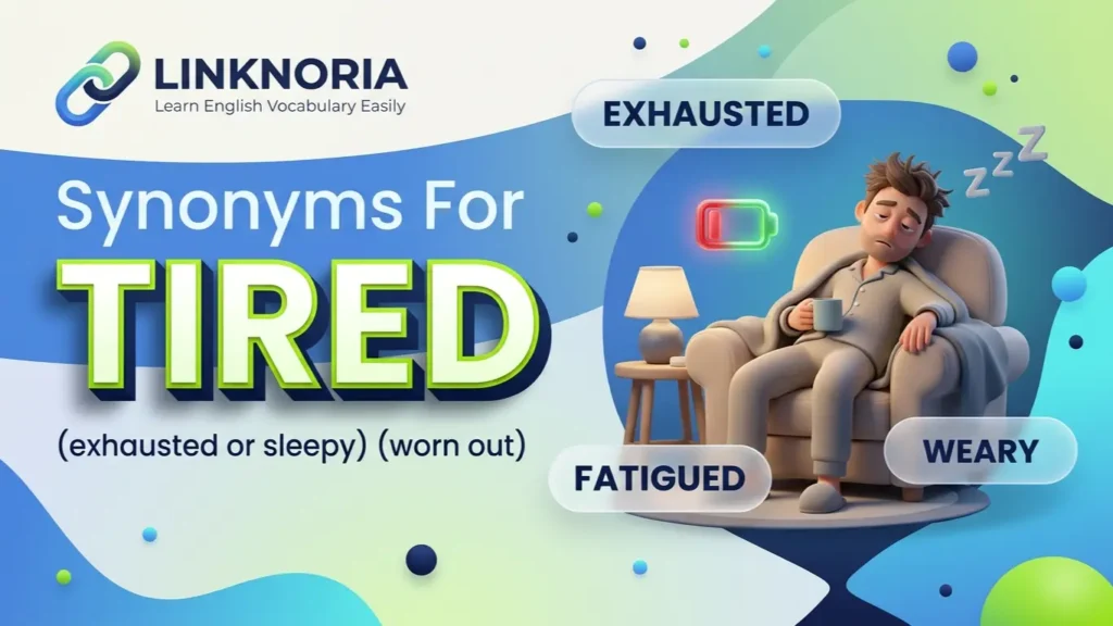 synonyms for tired